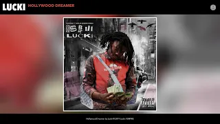 Lucki - Hollywood Dreamer (Audio)