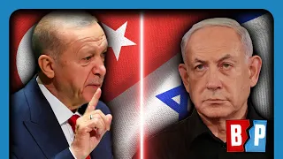 Erdogan THREATENS War With Israel As US Worries Expand | Breaking Points