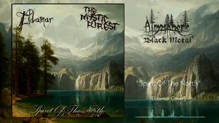 The Mystic Forest - Spirit Of The North (Eldamar Cover)
