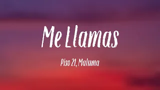 Me Llamas - Piso 21, Maluma (Lyrics Version)