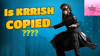 Is KRRISH MOVIE COPIED FROM ????  | Bollywood jingles