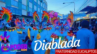 GRAN PODER 2024 | Diablada Fraternidad Eucaliptos  | LA PAZ BOLIVIA