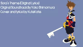 @KK - Sora´s Theme Original Lyrics - Kingdom Hearts Cover