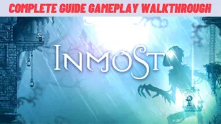 INMOST - Full Game Guide gameplay walkthrough - Part 01 - INMOST