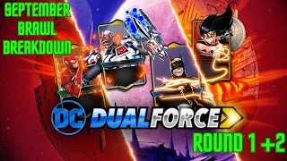 September Brawl Breakdown! Part 1| DC Dual Force
