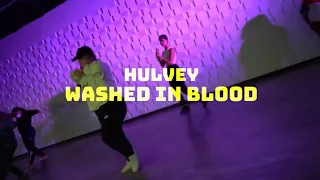 Hulvey || Washed In The Blood || Choreography By Nate Ramos