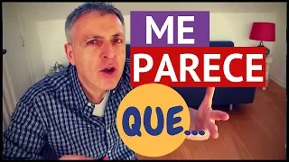 Me parece que | subjuntivo en español