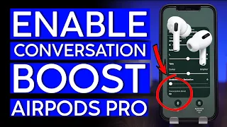 Hear People's Conversation From Far Using Conversation Boost on AirPods Pro!