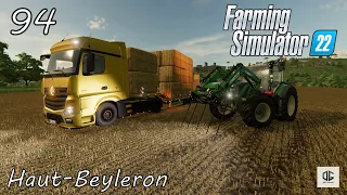 Selling more straw bales/Sorghum harvest/Expand F30! Timelapse l FS22 Haut Beyleron #ep94