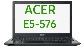 Ноутбук Acer Aspire E5-576