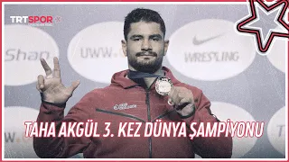 TAHA AKGÜL 3. KEZ DÜNYA ŞAMPİYONU! İşte Taha'nın Final Mücadelesi | 2022 Dünya Güreş Şampiyonası