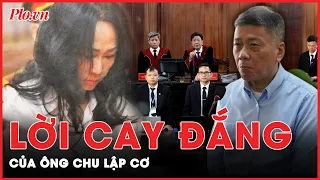 Những lời cay đắng của ông Chu Lập Cơ khi gia tộc lụi bại, vợ đối mặt án tử | Hành trình phá án