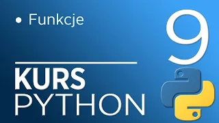 9. Kurs Python 3 - funkcje