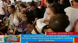 Mga pasaherong galing probinsya, patuloy   ang pagdagsa sa Araneta Center Bus Terminal