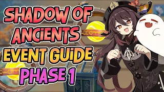 Shadow of the Ancients Event |DETAILED GUIDE| FREE 160 PRIMOGEMS| - Genshin Impact