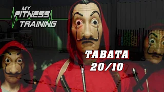 My Fitness Training : La Casa de Papel - Tabata 20/10