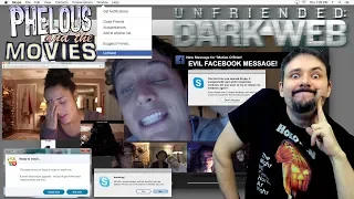 Unfriended 2: Dark Web - Phelous