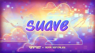 The Gadget ft. Mona Gonzales - Suave