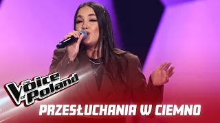 Patrycja Czyżewska | "Im Więcej Ciebie Tym Mniej" | Przesłuchania w ciemno | The Voice of Poland 13