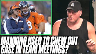 Pat McAfee Reacts: Peyton Manning Used To Call Out Adam Gase In Meetings