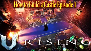 V Rising How to Build a Castle | Full Loot PvP Server | V Rising Gameplay