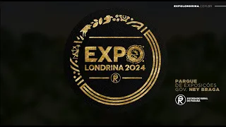 ExpoLondrina 2024 | A EXPO QUE VOCÊ QUER VER