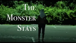 The Monster Stays | Short Horror Film