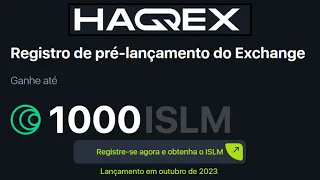 [Haqqex Exchange] Ganhe Até 1000 ISLM - ISLAMIC COIN de GRAÇA