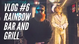 VLOG #6 RAINBOW BAR AND GRILL