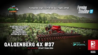 Galgenberg 4x/#37/Sowing Our Final Crops/Selling Produce/Buying New Fields/FS22 4K Timelapse