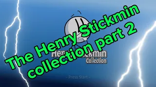 The Henry stickmin collection part 2