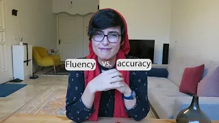 FOR TEACHERS - Fluency vs. Accuracy (learning languages)