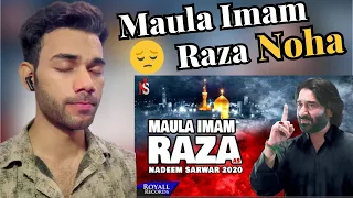 Maula Imam E Raza | Nadeem Sarwar | 2020 | 1442 reaction