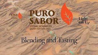 Puro Sabor 2021 - 4th Episode - Blending & Tasting with Nicholas Perdomo III & Willy Herrera