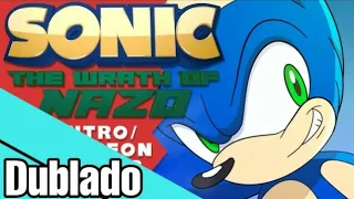 Sonic: The Wrath of nazo Intro Teaser Dublado