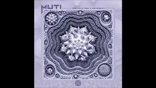 VA - Muti (Compiled by Emiel & Daksinamurti) | Full Compilation