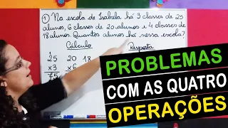 PASSO A PASSO - RESOLVA PROBLEMAS DE MATEMÁTICA ENVOLVENDO AS QUATRO OPERAÇÕES