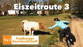 Radreise Feldberger Seenlandschaft - Tag 2 - Eiszeitroute 3 nach Neustrelitz