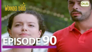 Wounded Birds Episode 90 - Urdu Dubbed | Turkish Drama