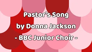 BBC Kids Song | Pastor's Song