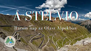 Olasz túra / Stelvio