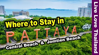 Where to stay in Pattaya Thailand | Near the Beach & Nightlife #livelovethailand
