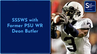 SSSWS with Former Penn State WR Deon Butler