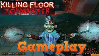 Killing Floor: Toy Master mod ОбзорПрохождение