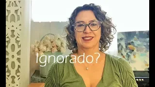 Pessoas que parecem nos ignorar