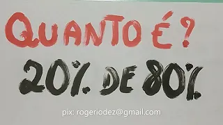 QUANTO É 20% de 80% ? COMO CALCULAR PORCENTAGEM RAPIDAMENTE? QUESTÃO de PERCENTAGEM para CONCURSO