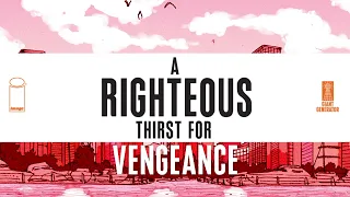 A RIGHTEOUS THIRST FOR VENGEANCE by Rick Remender & André Araújo video trailer | Image Comics