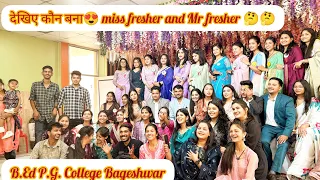 b.Ed fresher's party enjoy 😍 P.G. College Bageshwar.