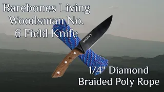 Cord Cut Test - Barebones Living Woodsman No. 6 Field Knife on 1/4"  Diamond Braided Poly Rope
