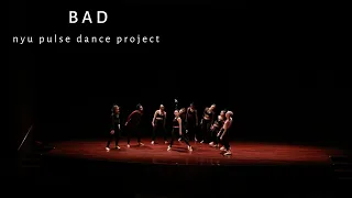 bad | NYU Pulse Dance Project